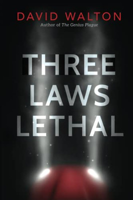 Three Laws Lethal