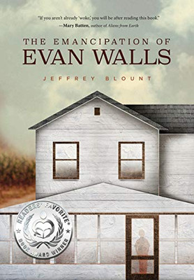 The Emancipation Of Evan Walls - 9781633939165