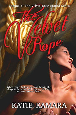 The Velvet Rope Erotica: Volume One