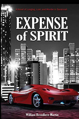 Expense Of Spirit