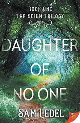 Daughter Of No One (The Odium Trilogy)