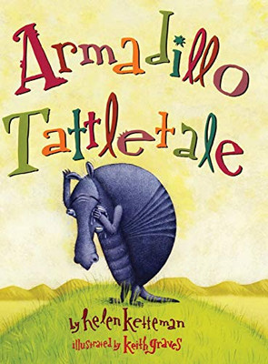 Armadillo Tattletale - 9781635618167