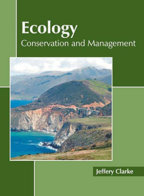 Ecology: Conservation And Management