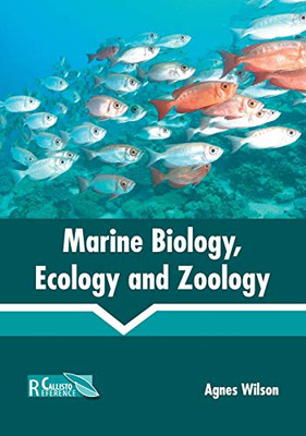 Marine Biology, Ecology And Zoology