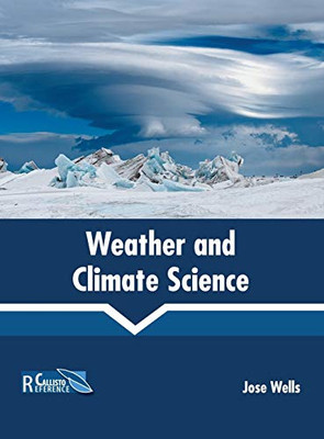 Weather And Climate Science