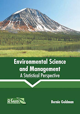 Environmental Science And Management: A Statistical Perspective