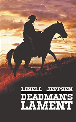 Deadman'S Lament (The Deadman Series)