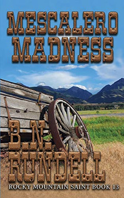 Mescalero Madness: Rocky Mountain Saint