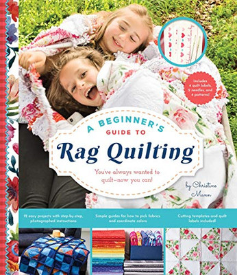 A Beginner'S Guide To Rag Quilting