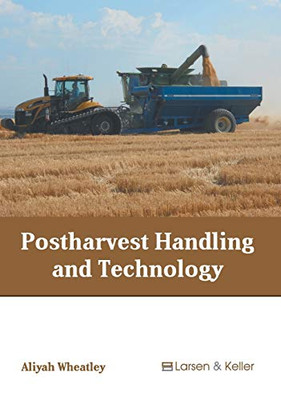 Postharvest Handling And Technology