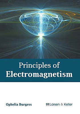 Principles Of Electromagnetism