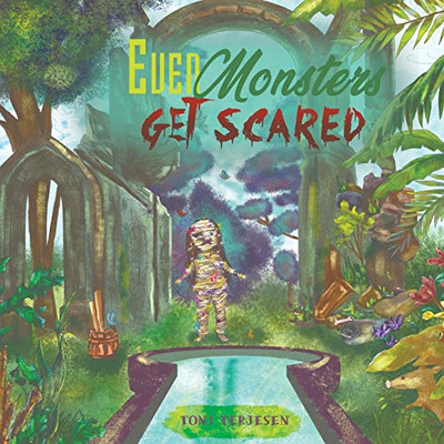 Even Monsters Get Scared - 9781641822800