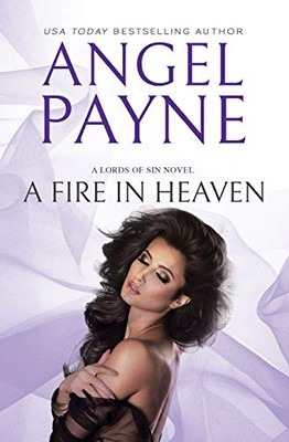 A Fire In Heaven (4) (Lords Of Sin, 4)