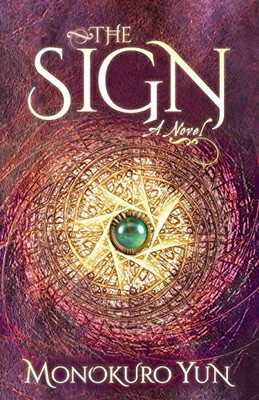 The Sign: A Novel - 9781642791167