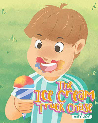 The Ice Cream Truck Chase - 9781643008295
