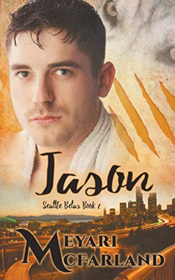 Jason (Seattle Betas) - 9781643090931