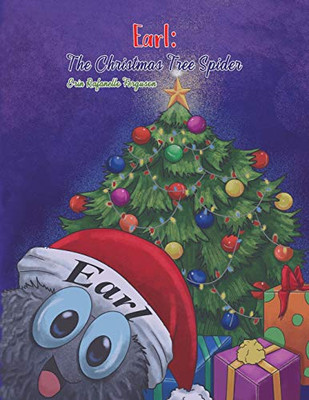 Earl: The Christmas Tree Spider - 9781643781433
