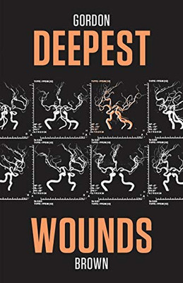Deepest Wounds (Craig Mcintyre Thriller)