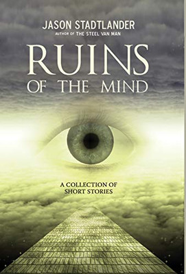 Ruins Of The Mind - 9781643970172