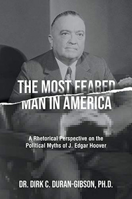 The Most Feared Man In America - 9781643982595