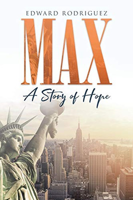 Max: A Story Of Hope - 9781644166680