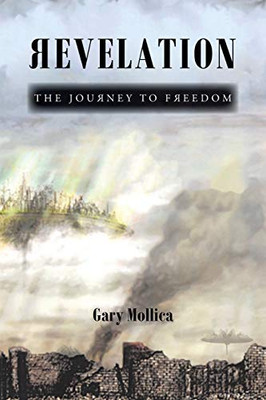 Revelation: The Journey To Freedom - 9781644169094