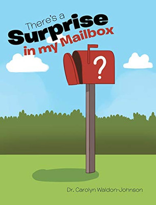 There'S A Surprise In My Mailbox - 9781644246856