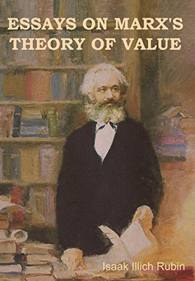 Essays On Marx'S Theory Of Value - 9781644390559