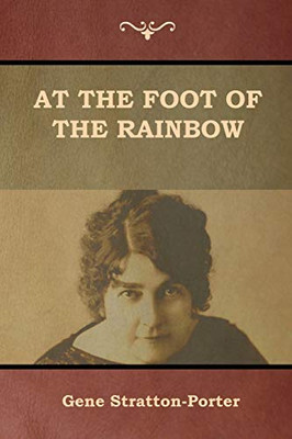 At The Foot Of The Rainbow - 9781644390801