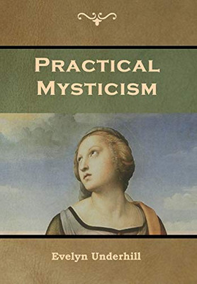 Practical Mysticism - 9781644391679