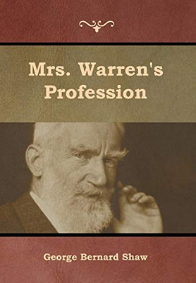 Mrs. Warren'S Profession - 9781644392386
