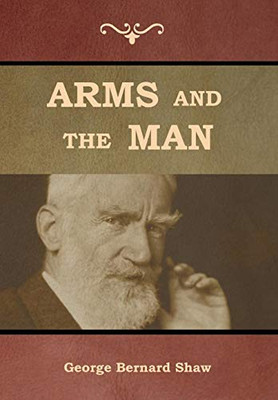 Arms And The Man - 9781644392461