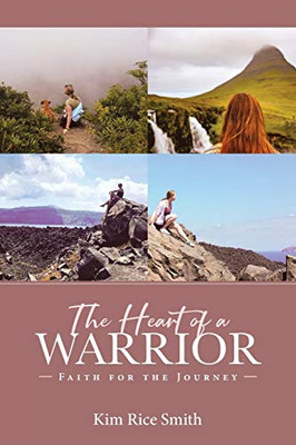 The Heart Of A Warrior - 9781644586969