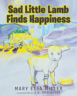 Sad Little Lamb Finds Happiness - 9781644588291