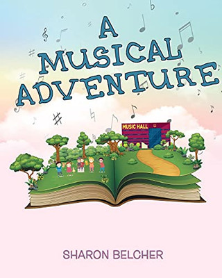 A Musical Adventure - 9781644626887