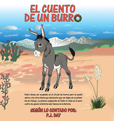 El Cuento De Un Burro (Spanish Edition) - 9781644925218