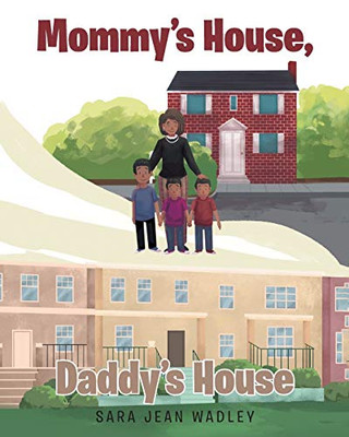 Mommy'S House, Daddy'S House - 9781644928493