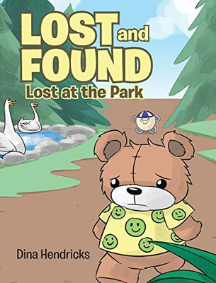 Lost And Found: Lost At The Park - 9781645153115