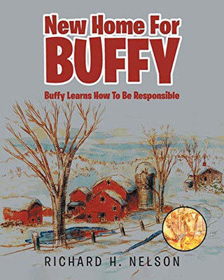 New Home For Buffy: Buffy Learns How To Be Responsible - 9781645159681