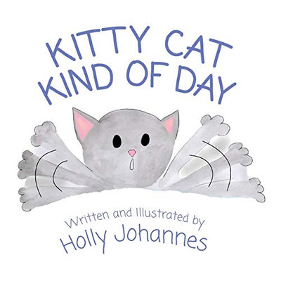 Kitty Cat Kind Of Day - 9781645380450