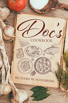 Doc'S Cookbook