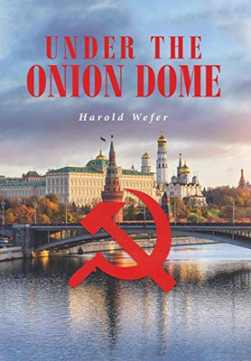 Under The Onion Dome - 9781645447450
