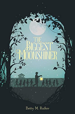 The Biggest Moonshiner - 9781645448594