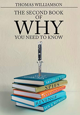 The Second Book Of Why - You Need To Know - 9781645845270