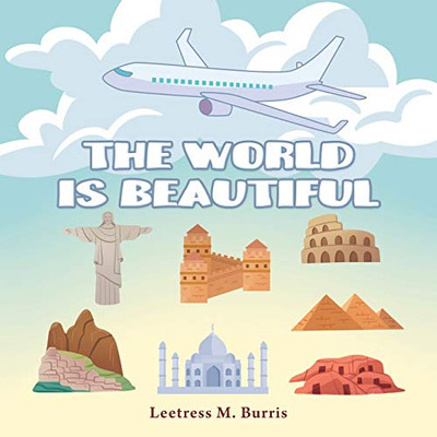 The World Is Beautiful - 9781645847281