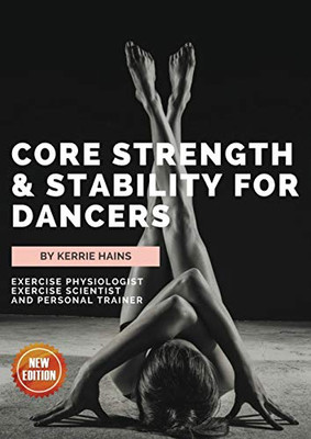 Core Strength & Stability For Dancers