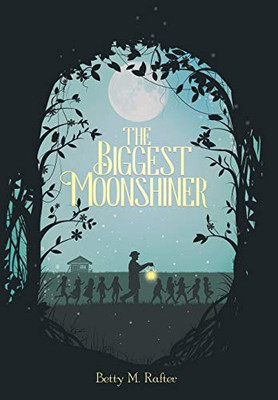 The Biggest Moonshiner - 9781646281282