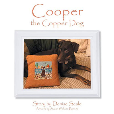 Cooper The Copper Dog - 9781647530297
