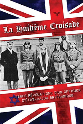 La Huitième Croisade (French Edition)