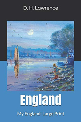 England, My England: Large Print